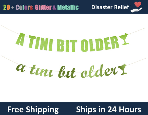 A Tini Bit Older | Hanging Letter Party Banner