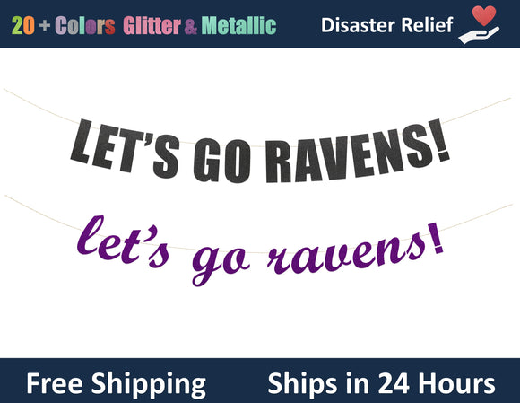Let's Go Ravens! | Hanging Letter Party Banner