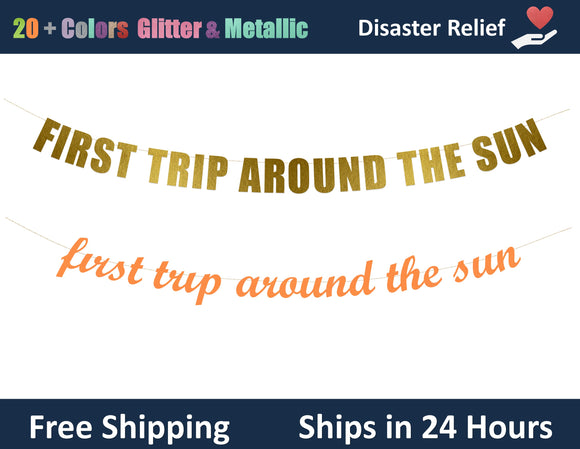 First Trip Around The Sun | Hanging Letter Party Banner