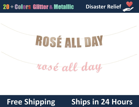 Rose All Day | Hanging Letter Party Banner