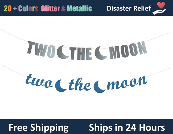 Two The Moon | Hanging Letter Party Banner