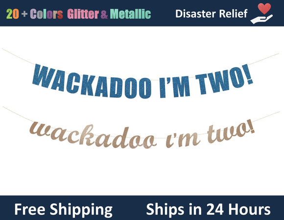 Wackadoo I'm Two! | Hanging Letter Party Banner